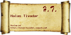 Halas Tivadar névjegykártya